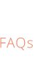 FAQs