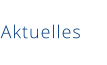 Aktuelles