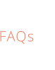 FAQs