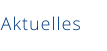 Aktuelles