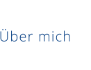 Über mich