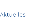 Aktuelles