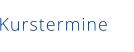 Kurstermine
